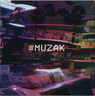 MUZAK